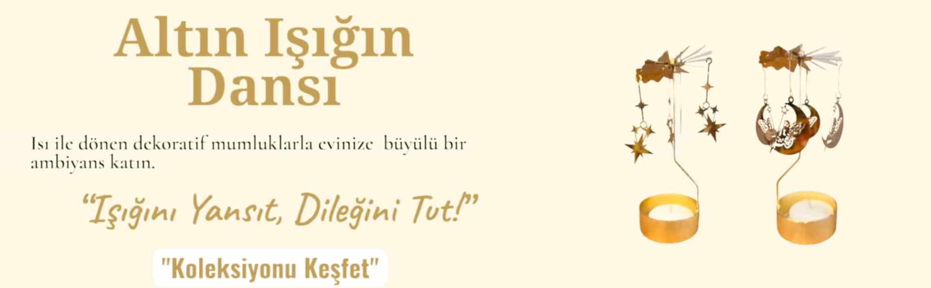 dönen mumluklar